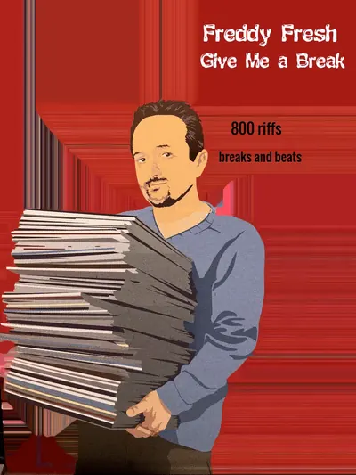 Freddy Fresh holding a stack of records, cover art for Give Me a Break